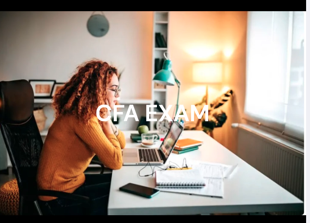 General CFA Exam Information